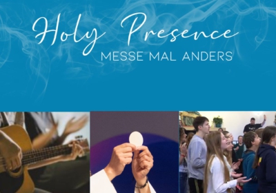 Holy Presence – Messe mal anders